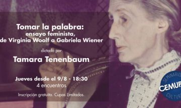 Tomar la palabra: ensayo feminista. Seminario – Tamara Tenenbaum